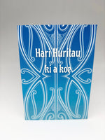 Māori Greeting Card - Hari Huritau Ki A Koe