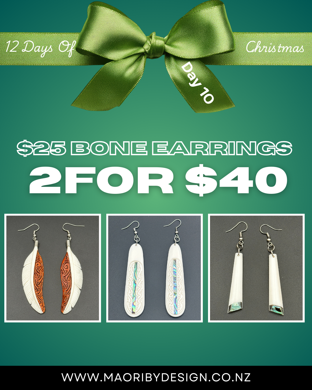 Day 10- $25 Bone Earrings 2 for $40