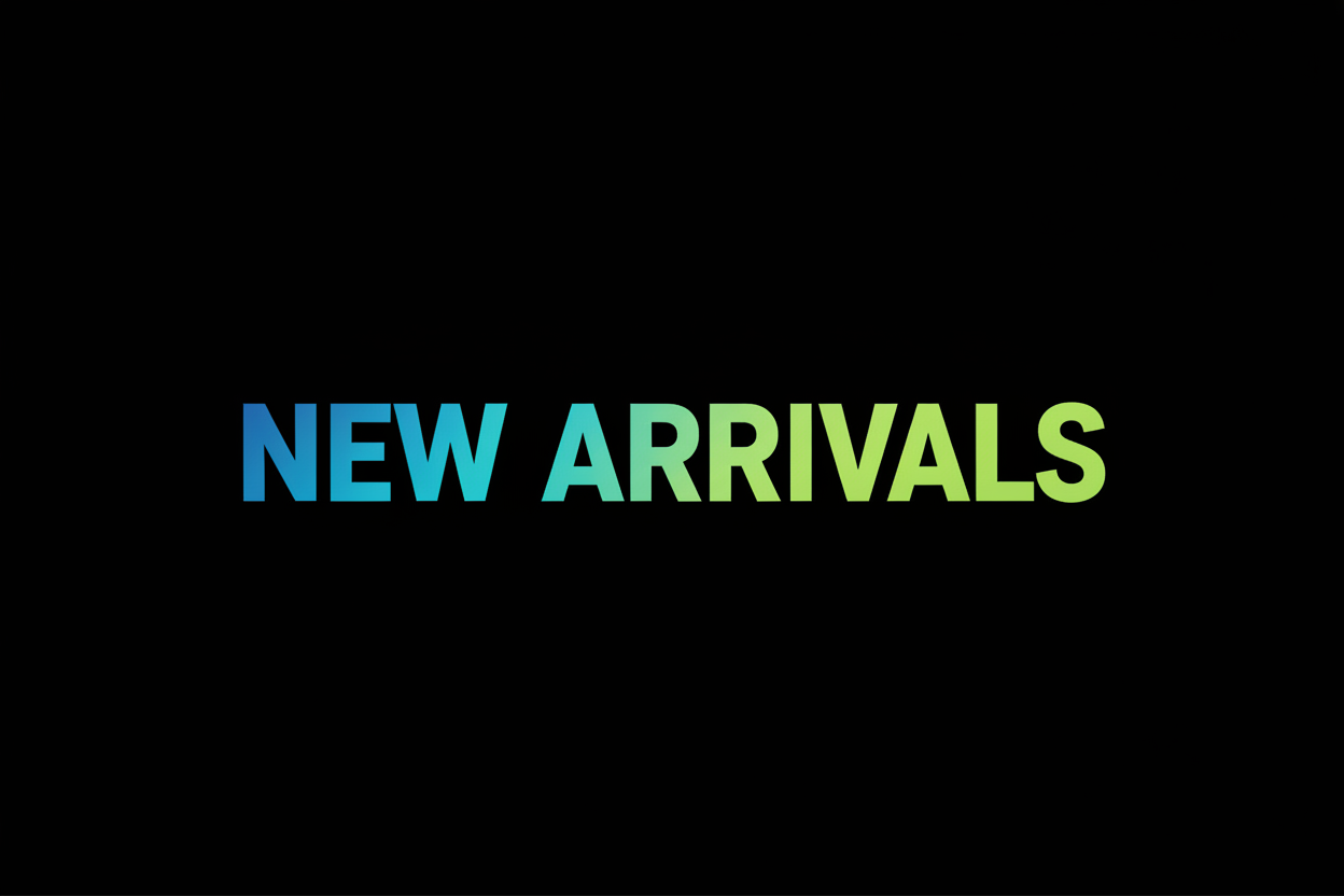New Arrivals