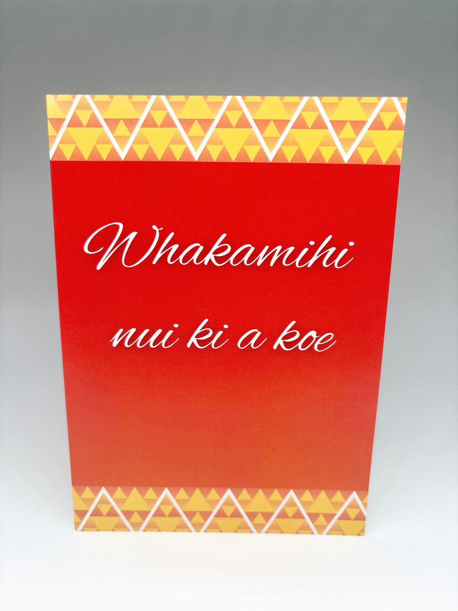Māori Greeting Card - Whakamihi Nui Ki A Koe